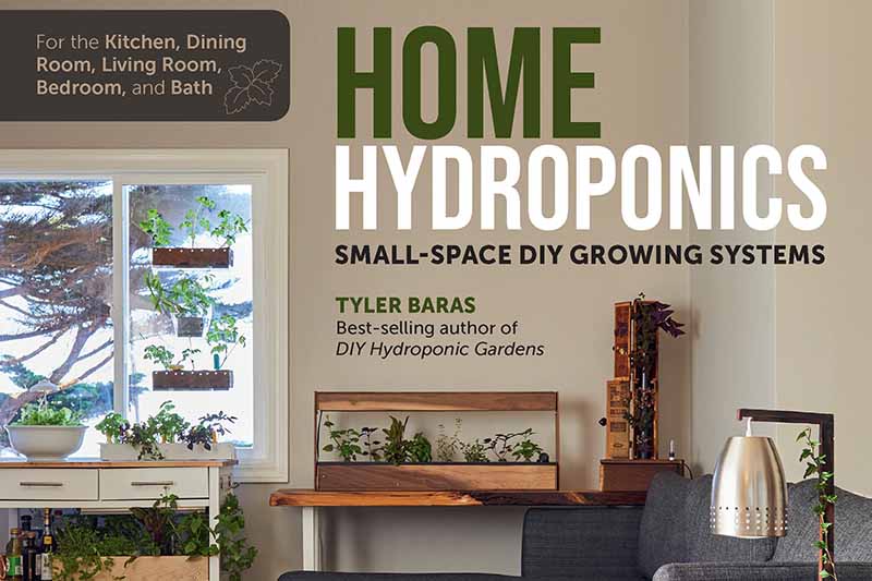A close up horizontal image of part of the cover of the book "Home Hydroponics" by Tyler Baras.